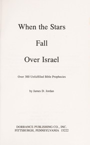 Cover of: When the Stars Fall over Israel | James David Jordan