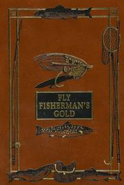 Fly-rods and fly-tackle by Henry P. Wells