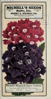 Cover of: Michell's order sheet [of] flower and vegetable seeds, bulbs, etc: December 1924