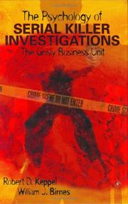 Cover of: The Psychology of Serial Killer Investigations by Robert D. Keppel, William J. Birnes