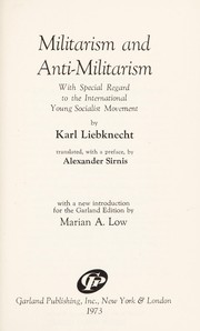 Cover of: Militarism and anti-militarism: with special regard to the International Young Socialist Movement.