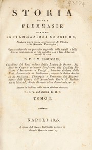 Cover of: Storia delle flemmasie ossieno infiammazioni croniche. Fondata sopra nuove osservazioni di cl©Ưnica e di notomia patologica ...