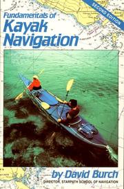 Cover of: Fundamentals of kayak navigation