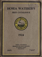 Cover of: Hosea Waterer's seed catalogue: 1924