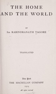 Cover of: The home and the world. by Rabindranath Tagore