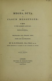 Cover of: The Megha dūta or cloud messenger: a poem in the Sanskrit language