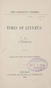Cover of: Times of Linnæus. by Zacharias Topelius