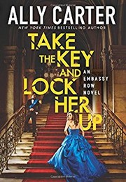 Cover of: Take the Key and Lock Her Up by 