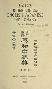 Cover of: Saito's idiomological English-Japanese dictionary = by Hidesaburō Saitō