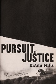 Pursuit of justice by DiAnn Mills