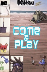 Cover of: Come and play! [electronic resource]