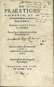 Cover of: De praestigiis daemonum, et incantationibus ac ueneficijs: libri V.