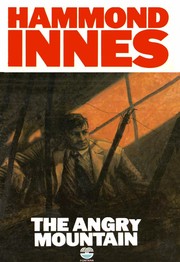 The angry mountain by Hammond Innes