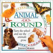 Animal-go-round by Johnny Morris, Mary Ling