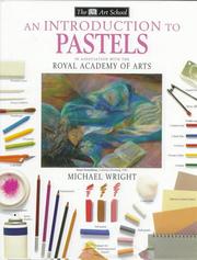 Cover of: An introduction to pastels by Wright, Michael