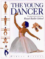 Cover of: The young dancer by Darcey Bussell