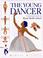 Cover of: The young dancer