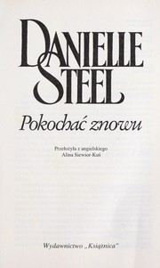 Cover of: Pokochać znowu by Danielle Steel