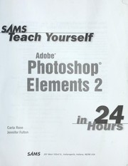 Cover of: Sams teach yourself Adobe Photoshop Elements 2 in 24 hours