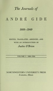 Cover of: The journals of André Gide, 1889-1949 by André Gide