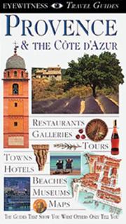 Cover of: Eyewitness Travel Guide to Provence and the Cote d'Azur