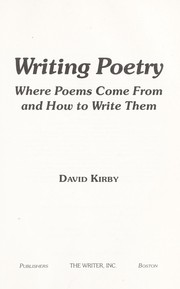Cover of: Writing Poetry: Where Poems Come from and How to Write Them