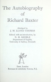 Cover of: The autobiography of Richard Baxter. by Richard Baxter
