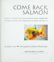 Come back, salmon by Molly Cone
