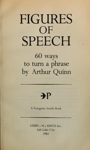 Cover of: Figures of speech: 60 ways to turn a phrase