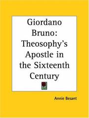 Cover of: Giordano Bruno: Theosophy's Apostle in the Sixteenth Century