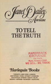 Cover of: To Tell the Truth (Janet Dailey Americana - Oregon, Book 37)