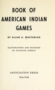 Cover of: Book of American Indian games.