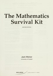 The mathematics survival kit by Jack Weiner