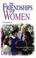 Cover of: The Friendships of Women