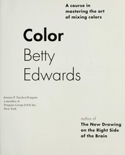 Cover of: Color: a course in mastering the art of mixing colors