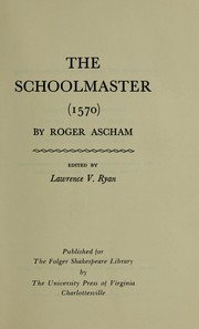 Cover of: The Schoolmaster (1570)