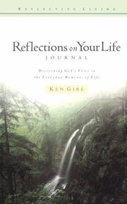 Cover of: Reflections on your life: journal : discerning God's voice in the everyday moments of life