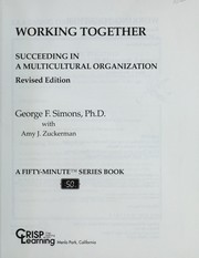 Cover of: Working together: succeeding in a multicultural organization.