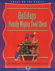 Cover of: Holiday Family Night Tool Chest: Creating Lasting Impressions for the Next Generation (Family Nights Tool Chest)