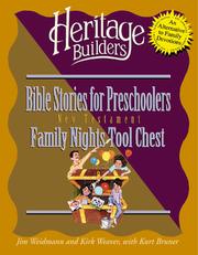 Cover of: Bible stories for preschoolers: New Testament : family nights tool chest : creating lasting impressions for the next generation