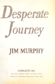Cover of: Desperate journey