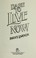 Cover of: Dare to Live Now