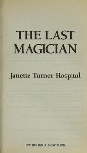Cover of: The last magician: a novel