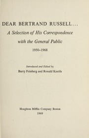 Cover of: Dear Bertrand Russell ... a selection of his correspondence with the general public, 1950-1968.
