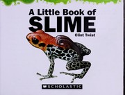 Cover of: A little book of slime by Clint Twist