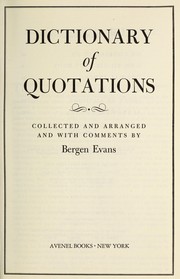 Cover of: Dictionary of quotations by Evans, Bergen