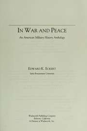 Cover of: In war and peace : an American military history anthology