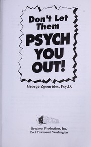 Cover of: Don't let them psych you out!