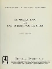 El monasterio de Santo Domingo de Silos by Mariano Palacios