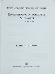 Cover of: Study guide and problems supplement, Engineering mechanics--dynamics